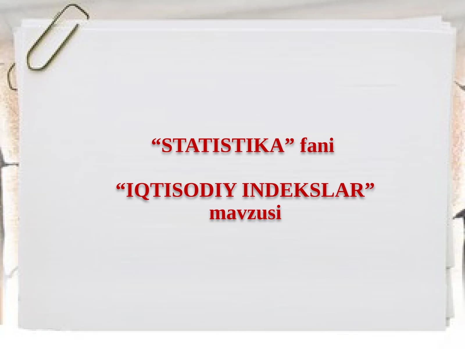IQTISODIY INDEKSLAR