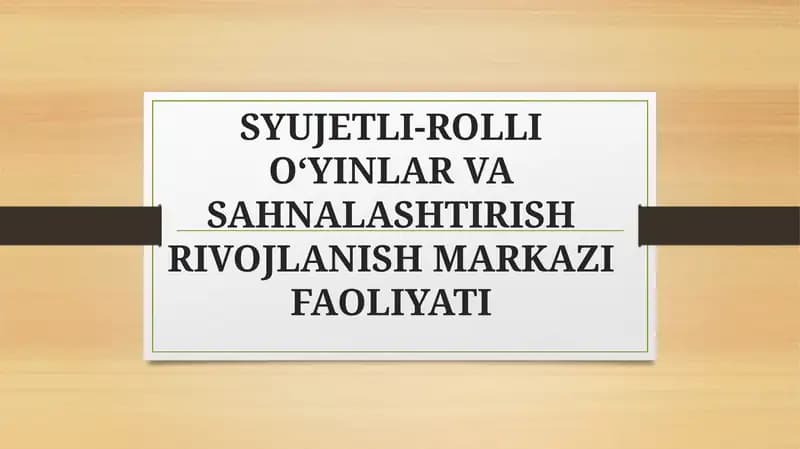 Syujetli-rollioʻyinlar va sahnalashtirish rivojlanish markazi faoliyati