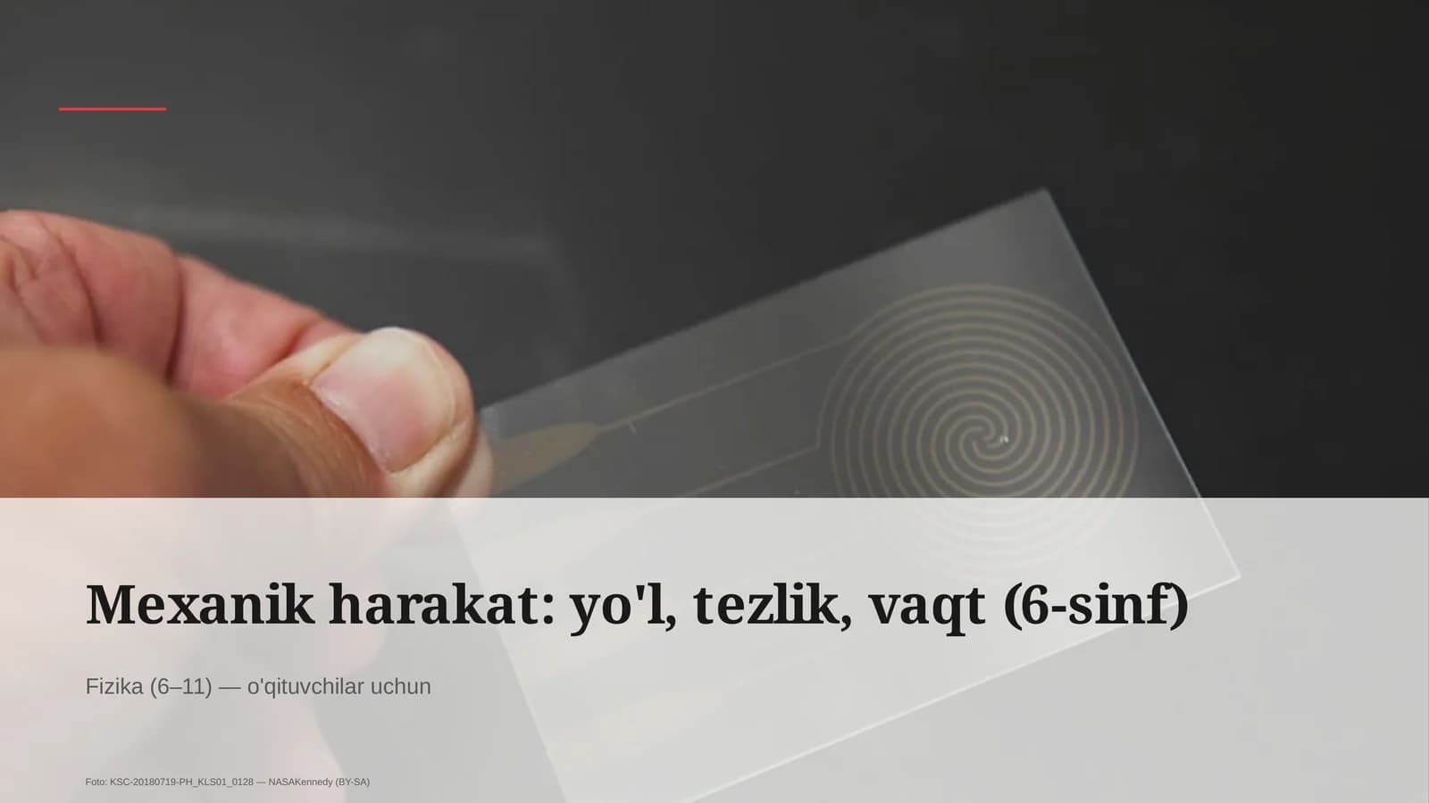 Mexanik harakat: yo'l, tezlik, vaqt (6-sinf)