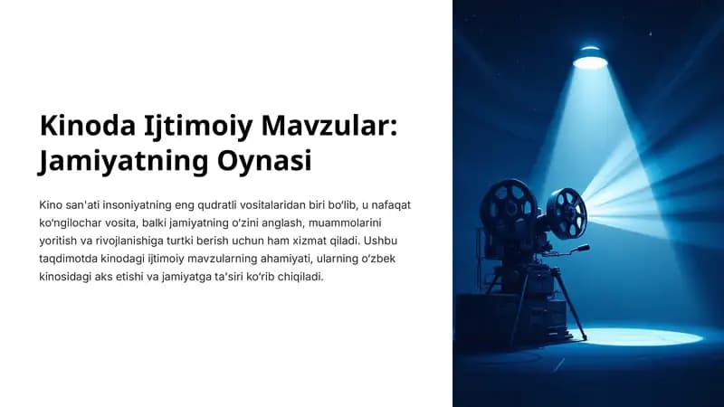 Kinoda Ijtimoiy Mavzular: Jamiyatning Oyna­si