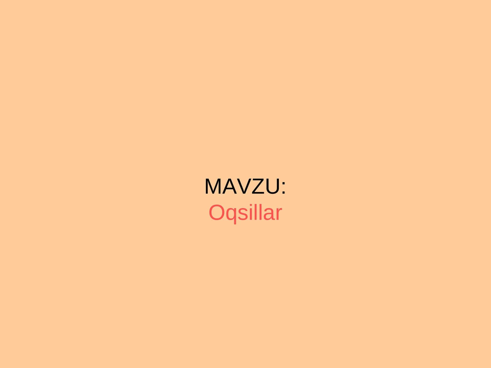 Оqsillаr