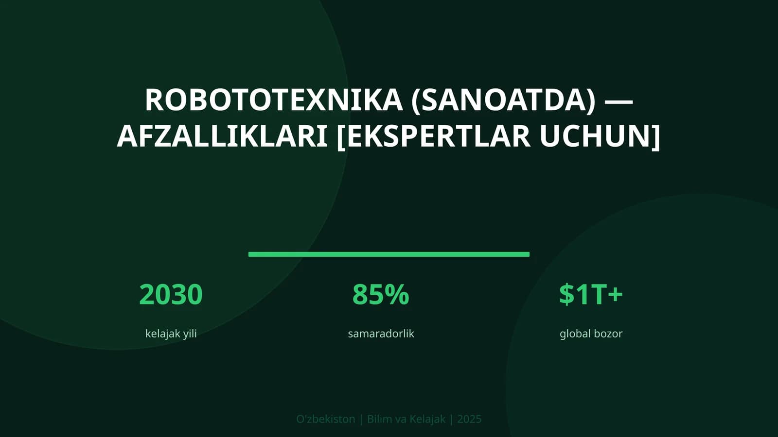Robototexnika (sanoatda) — afzalliklari [ekspertlar uchun]