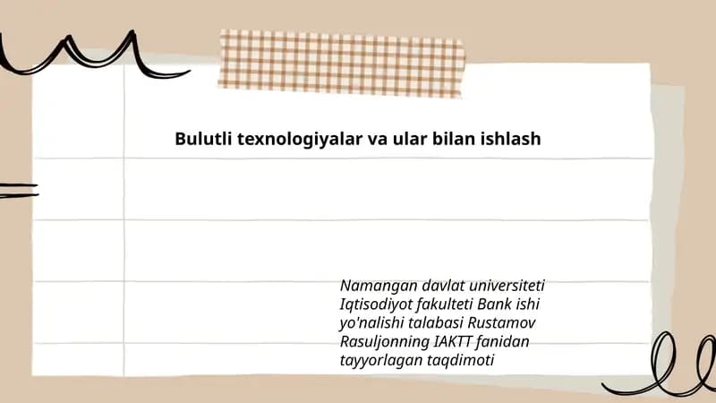 Bulutli texnologiyalar va ular bilan ishlash