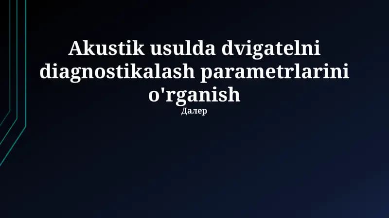 Akustik dvigatel diagnostikasi