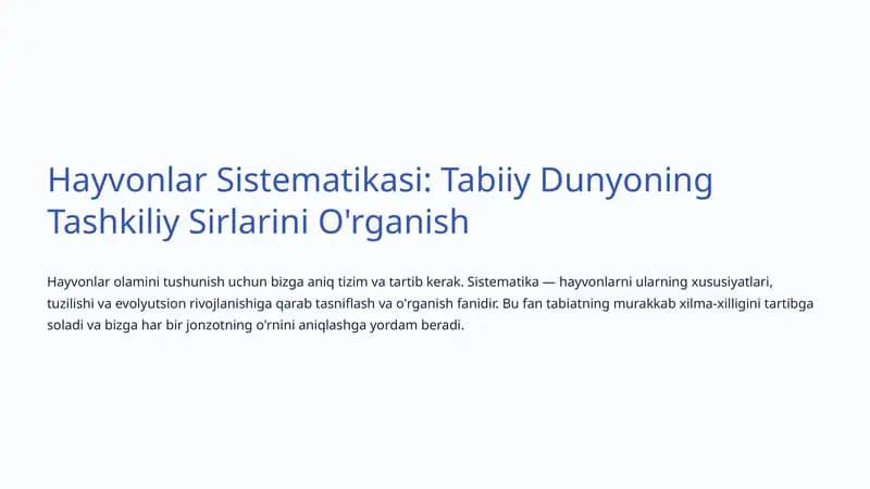 Hayvonlar Sistematikasi: Tabiiy Dunyoning Tashkiliy Sirlarini O'rganish