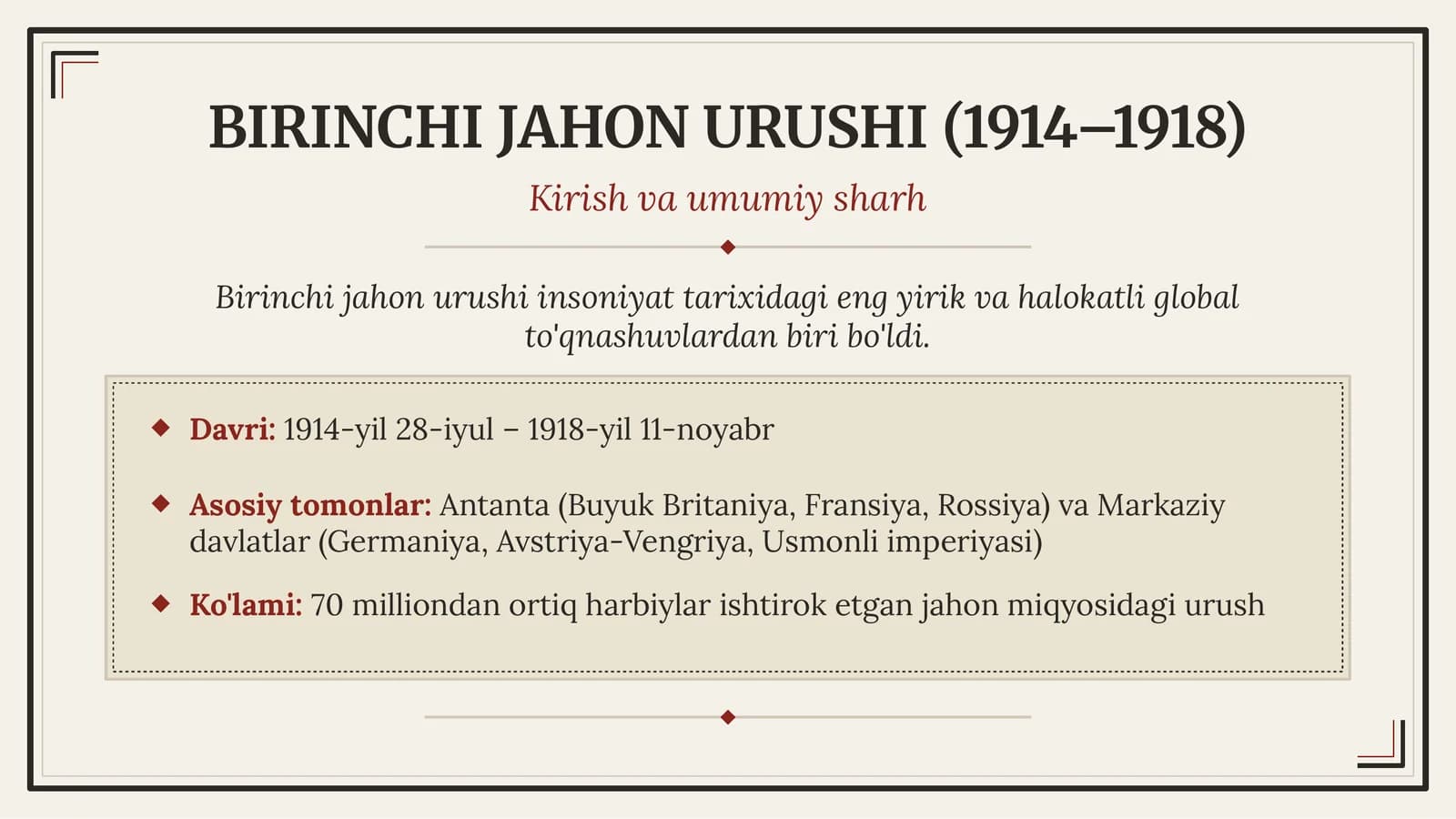 BIRINCHI JAHON URUSHI (1914–1918)