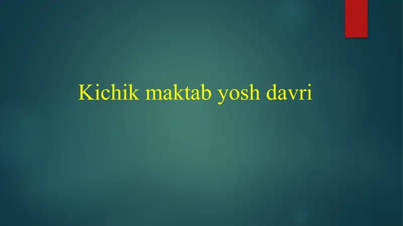 Kichik maktab yosh davri