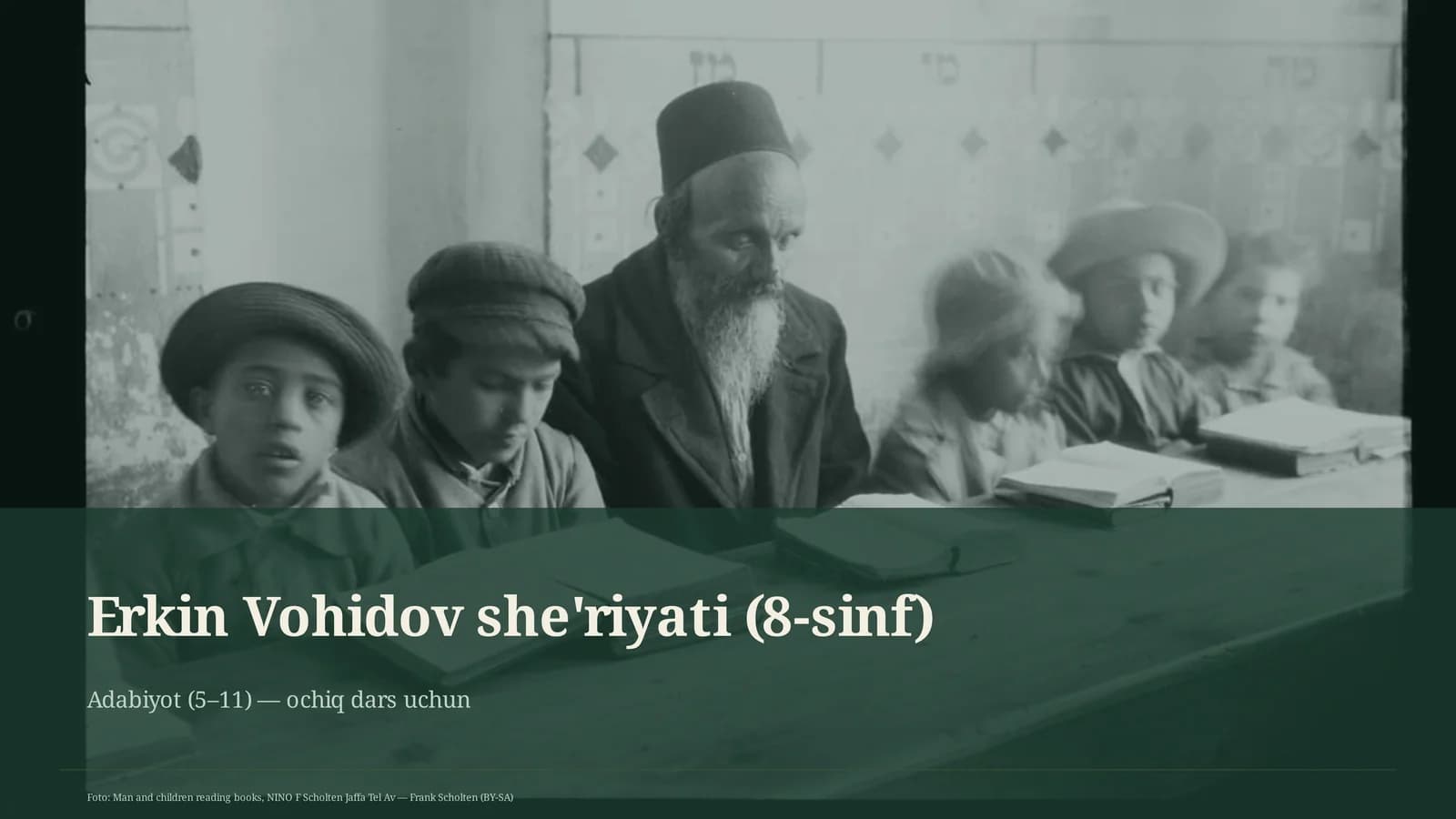 Erkin Vohidov she'riyati (8-sinf)