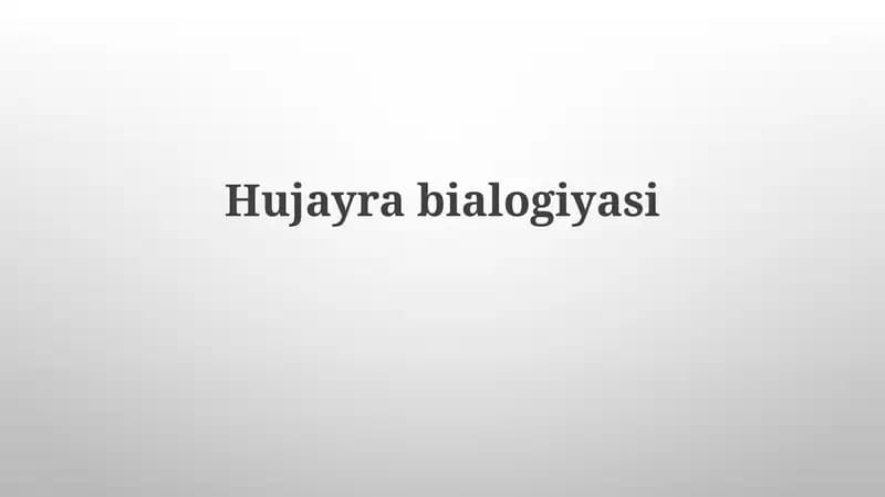Hujayrabialogiyasi