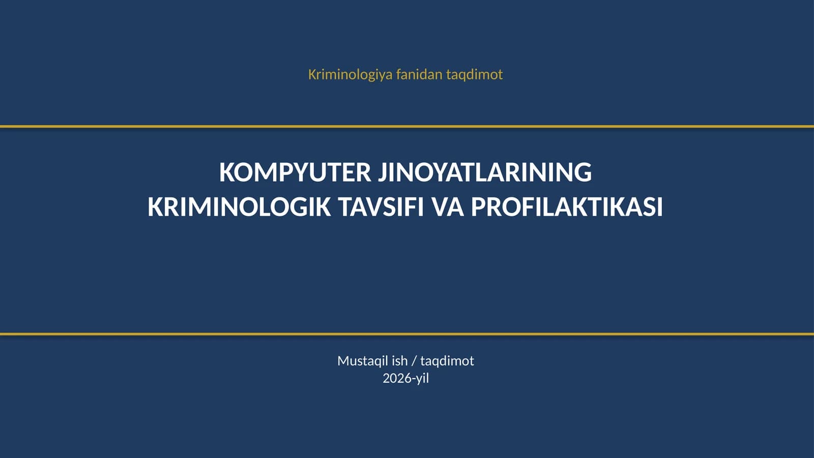 Kompyuter jinoyatlarning kriminologik tavsifi va profilaktikasi