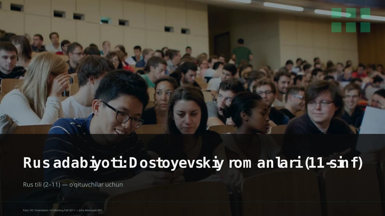 Dostoyevskiy romanlari (11-sinf)