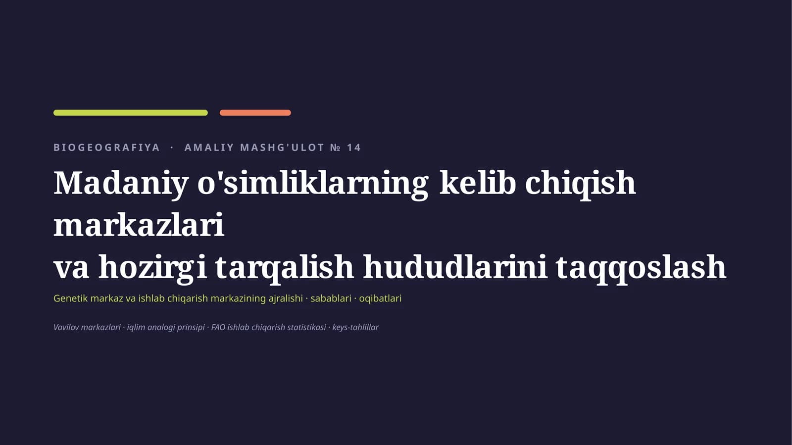 madaniy osimliklarning kelib chiqish markazlari