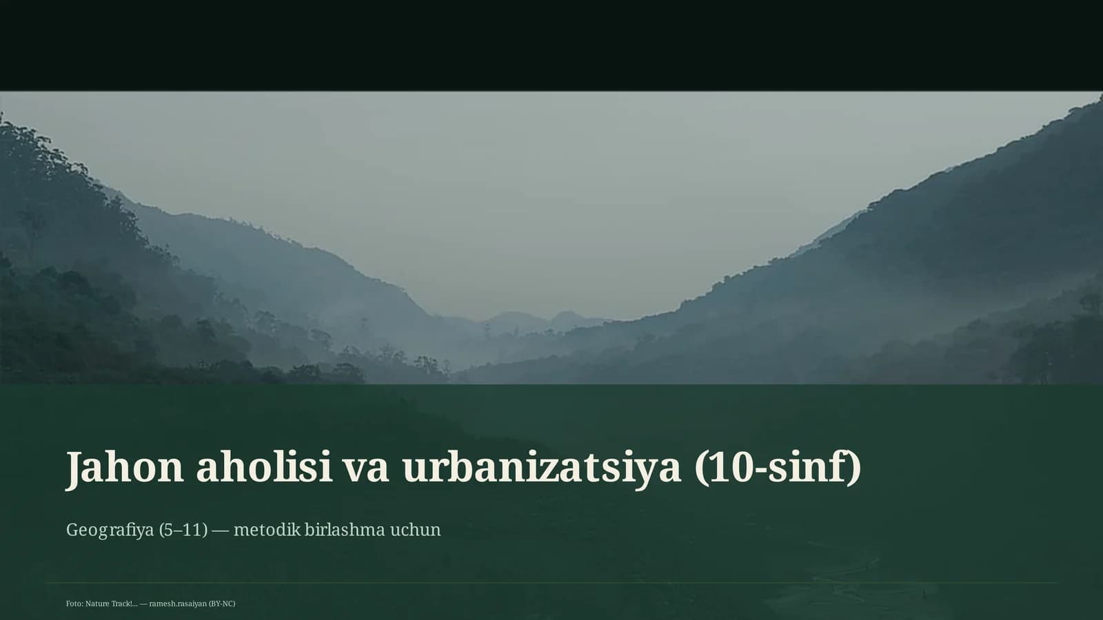 Jahon aholisi va urbanizatsiya (10-sinf)