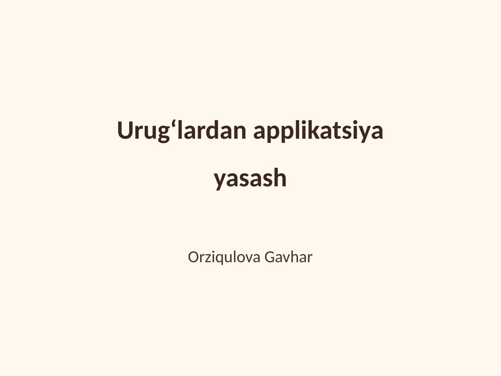 Uruĝlardan aplikatsiya yasash
