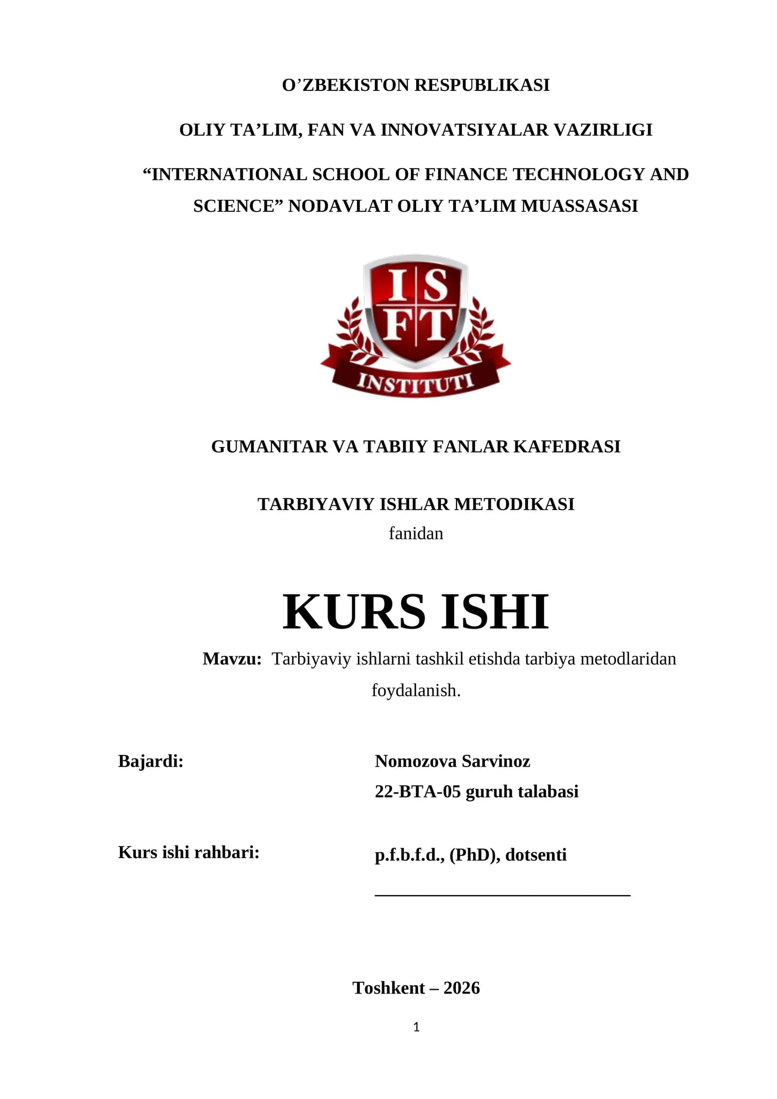 TARBIYAVIY ISHLARNI TASHKIL ETISHDA TARBIYA METODLARIDAN FOYDALANISH