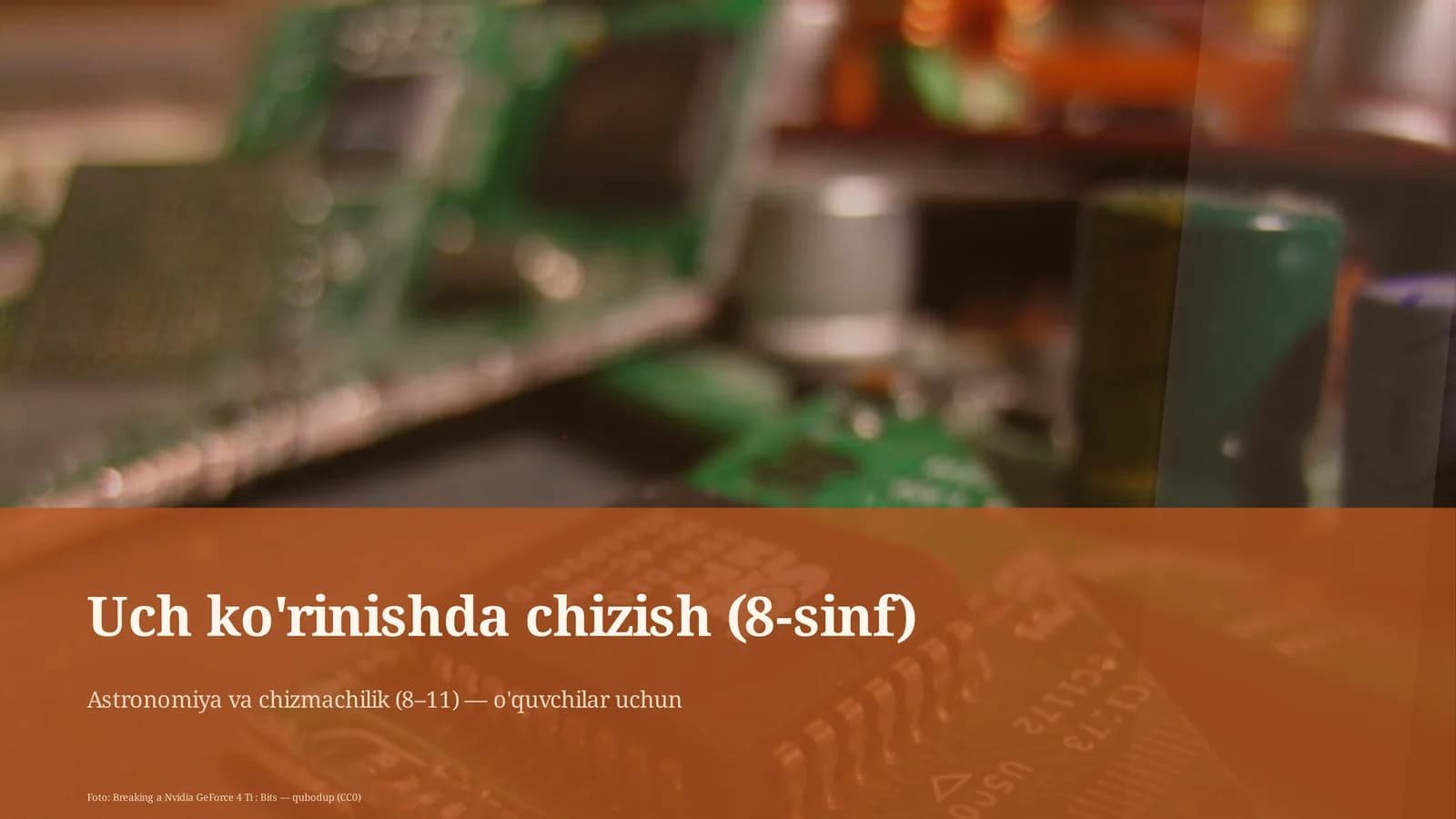 Uch ko'rinishda chizish (8-sinf)