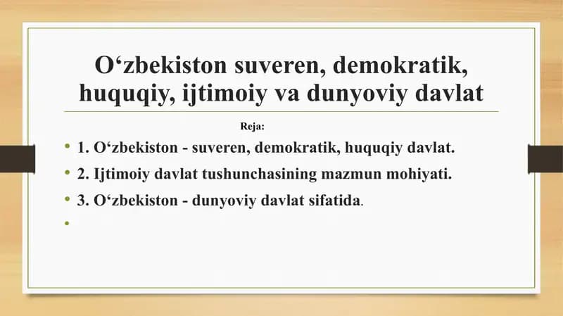 O‘zbekiston suveren, demokratik, huquqiy, ijtimoiy va dunyoviy davlat