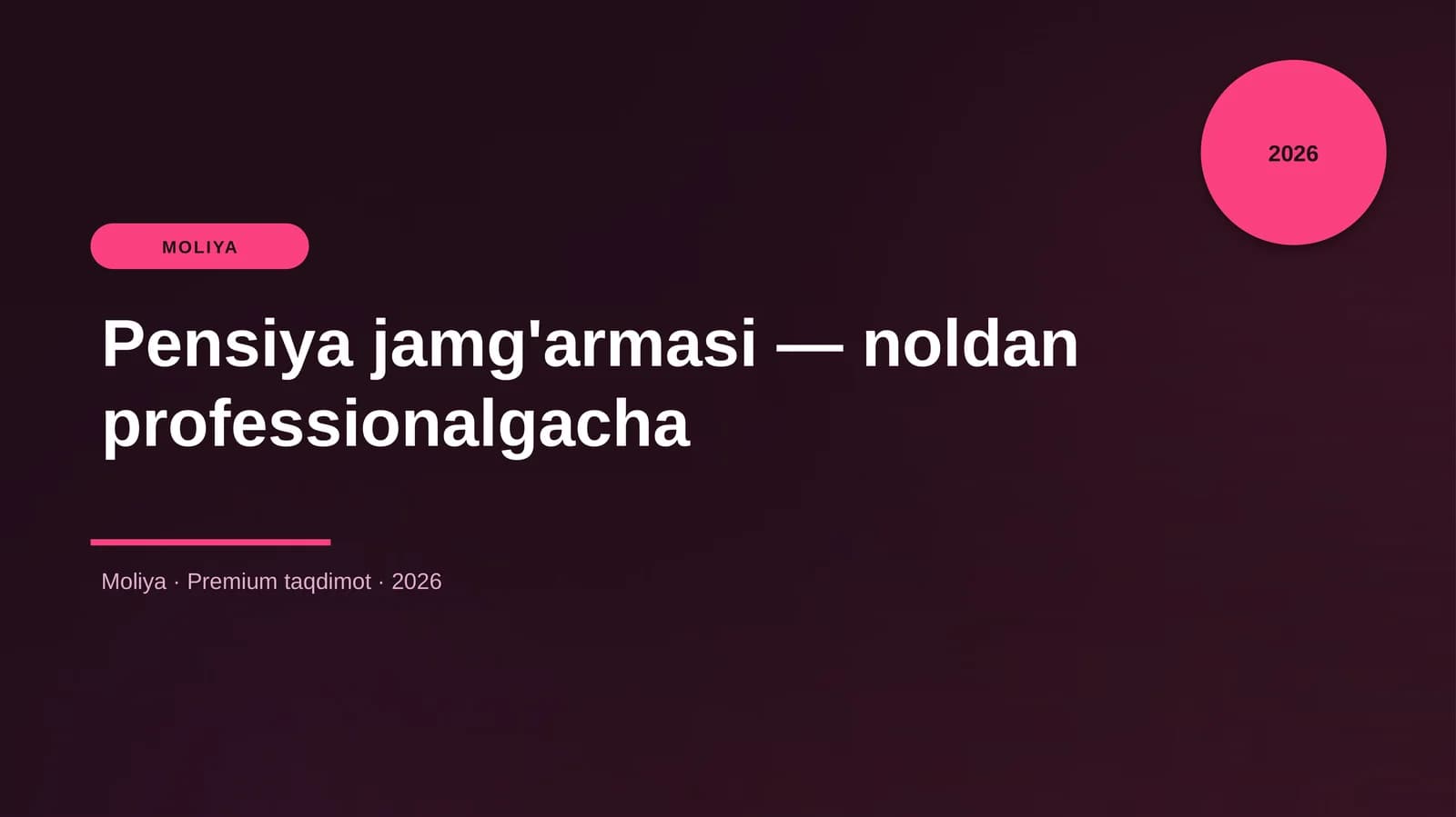 Pensiya jamg'armasi — noldan professionalgacha