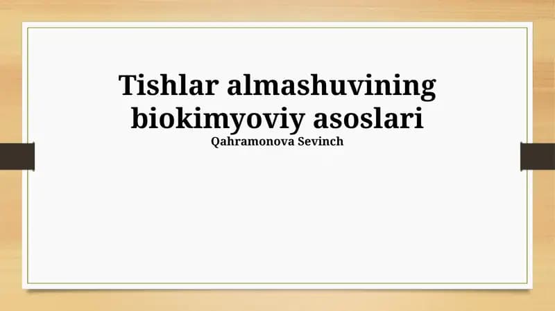 Tishlar almashuvining biokimyoviy asoslari