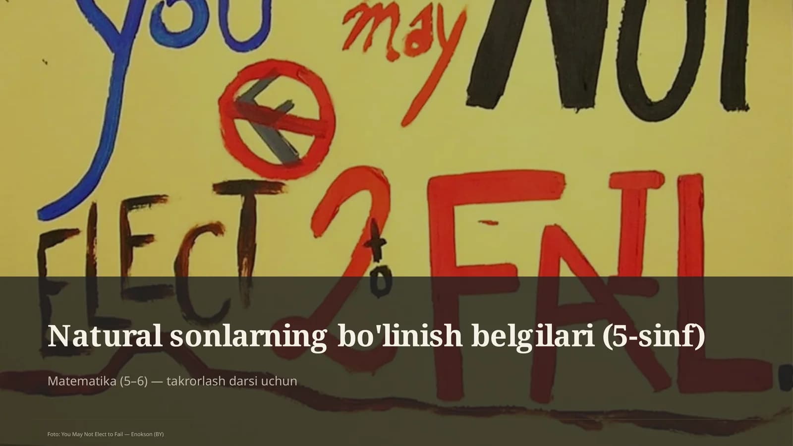 Natural sonlarning bo'linish belgilari (5-sinf)