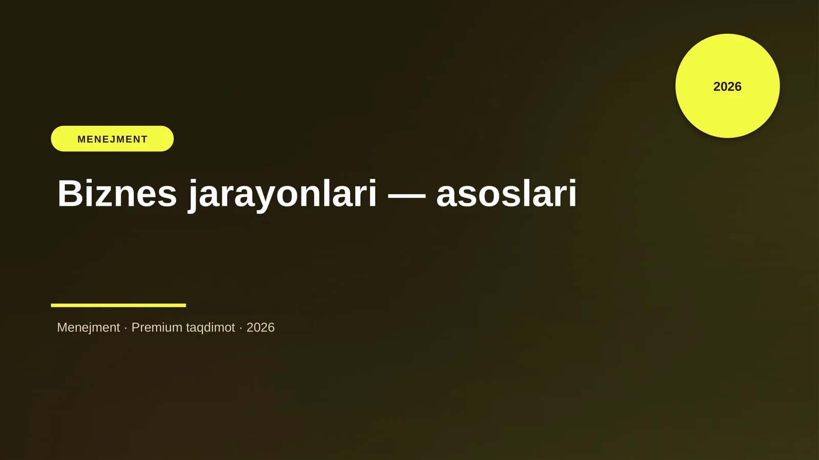 Biznes jarayonlari — asoslari