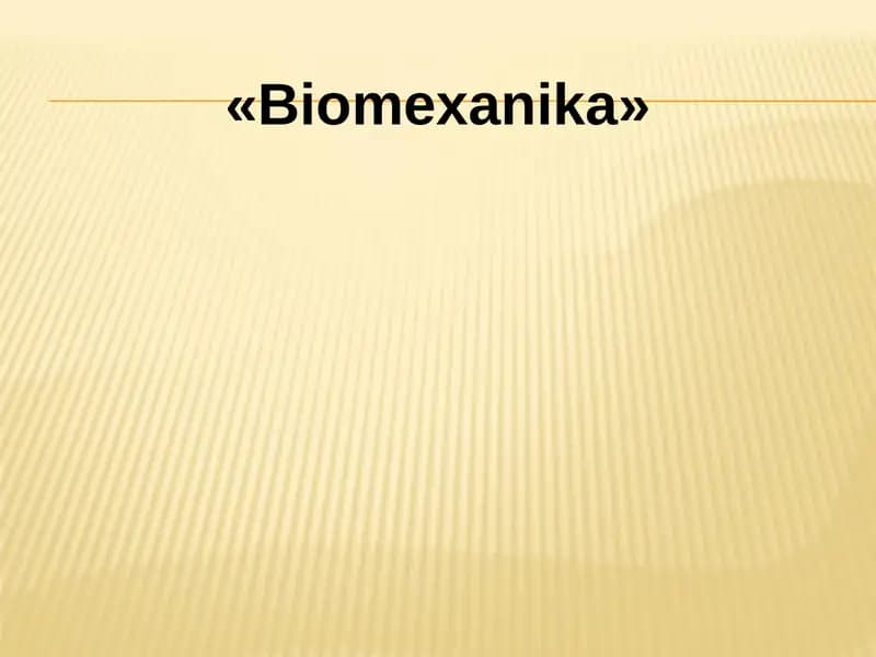 «Biomexanika»