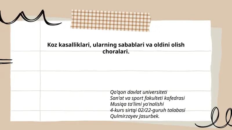 Koz kasalliklari, ularning sabablari va oldini olish choralari