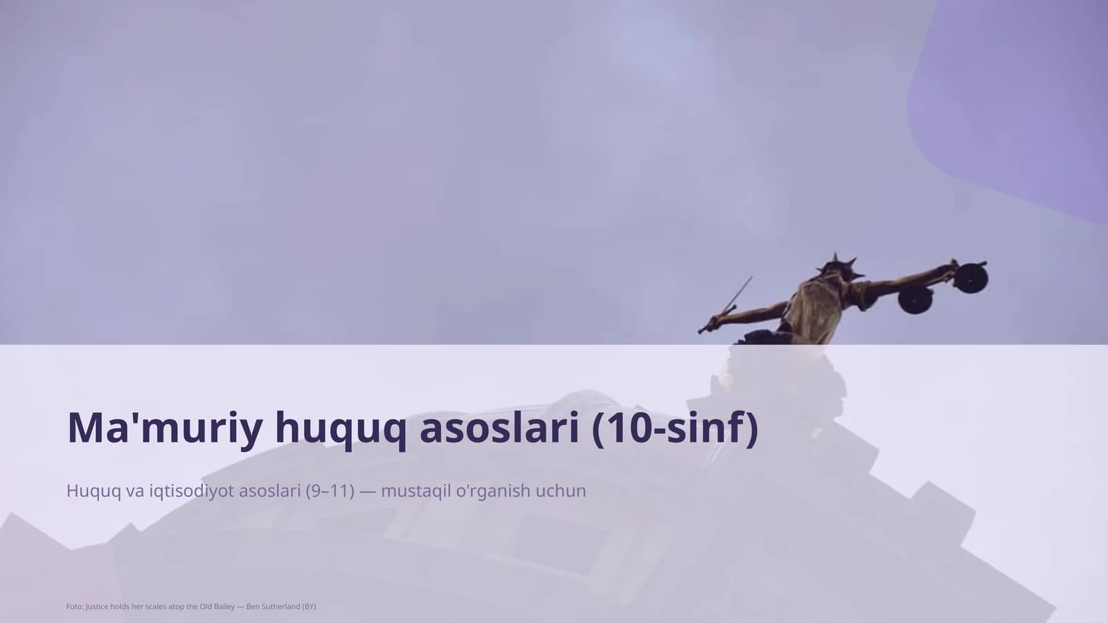 Ma'muriy huquq asoslari (10-sinf)
