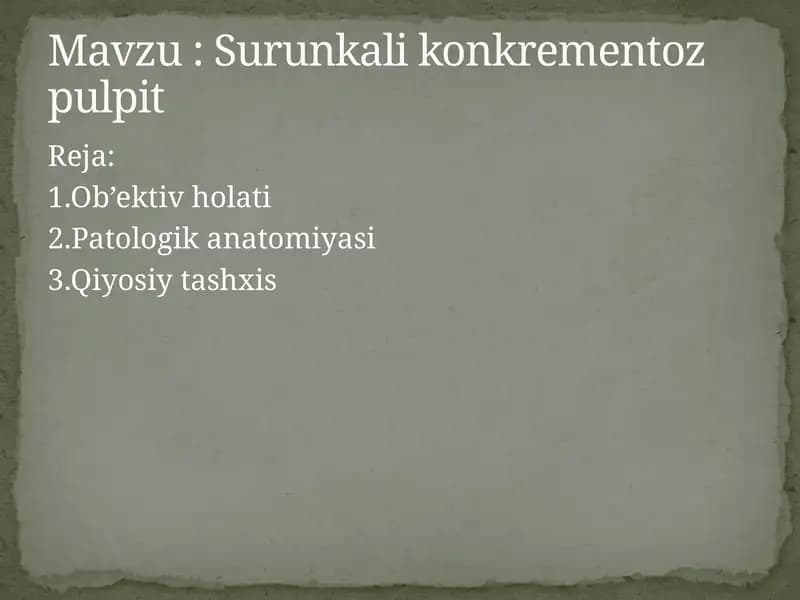 Surunkali konkrementoz pulpit