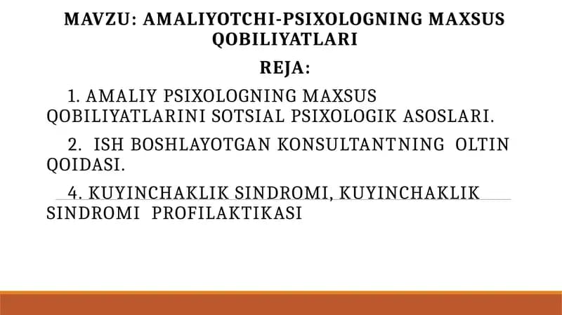 AMALIYOTCHI-PSIXOLOGNING MAXSUS QOBILIYATLARI