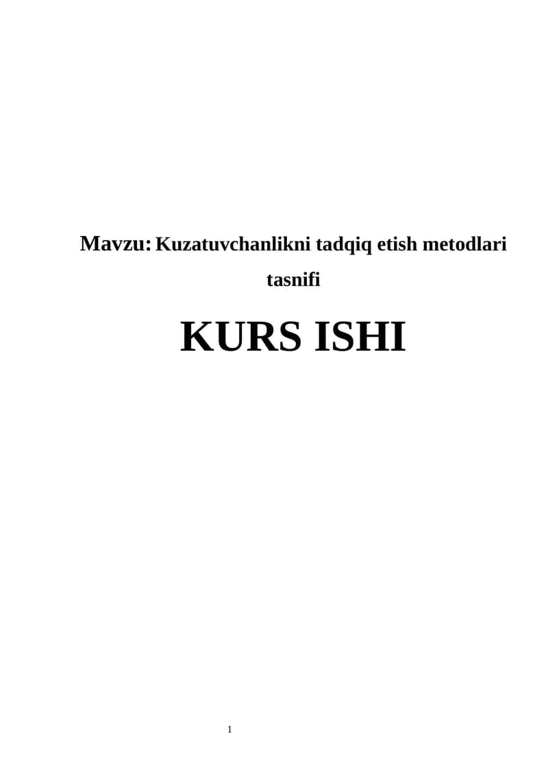 Kuzatuvchanlikni tadqiq etish metodlari tasnifi  kurs ishi