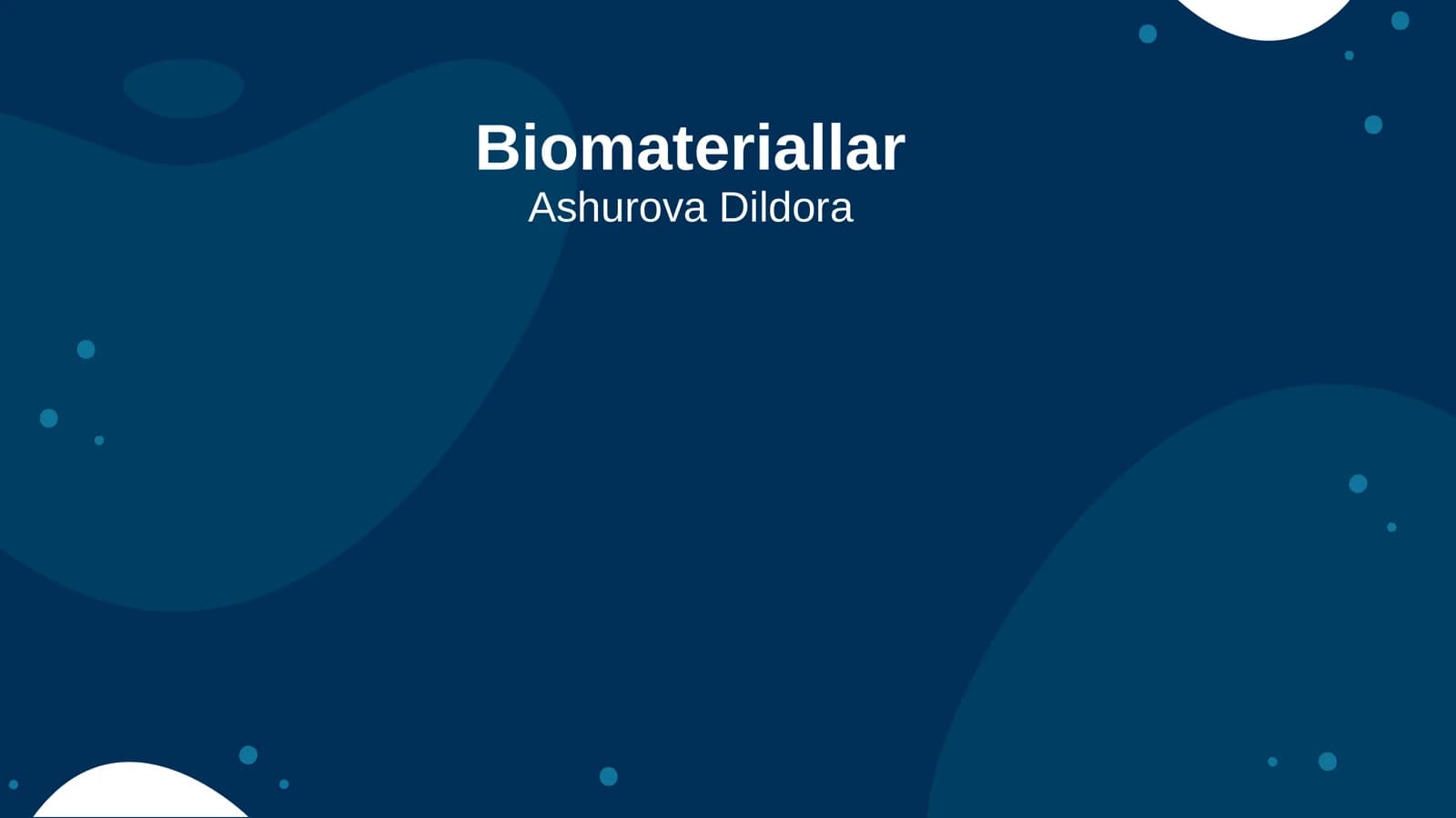Biomateriallar