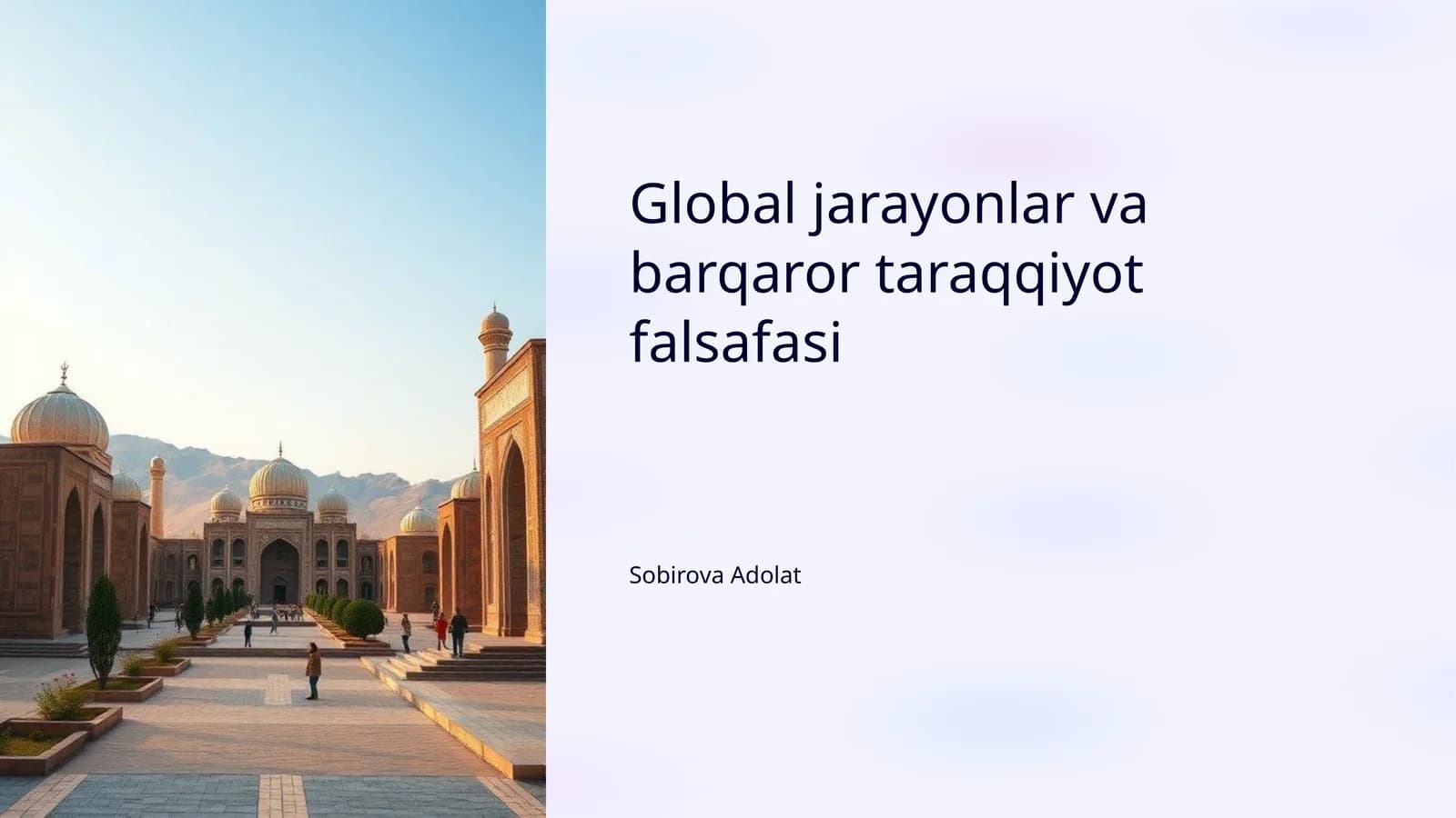 Global jarayonlar va barqaror taraqqiyot falsafasi