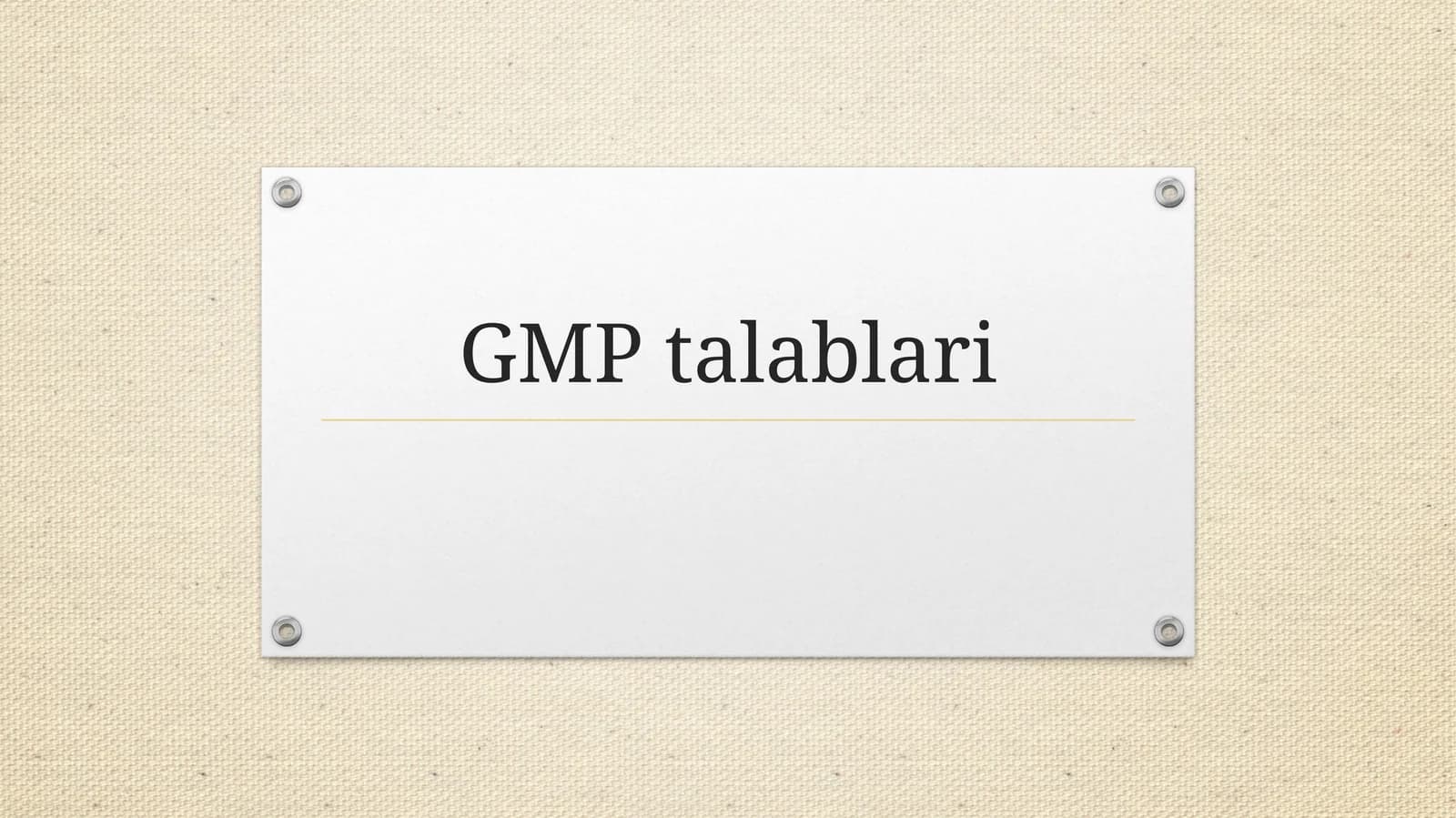 GMP talablari