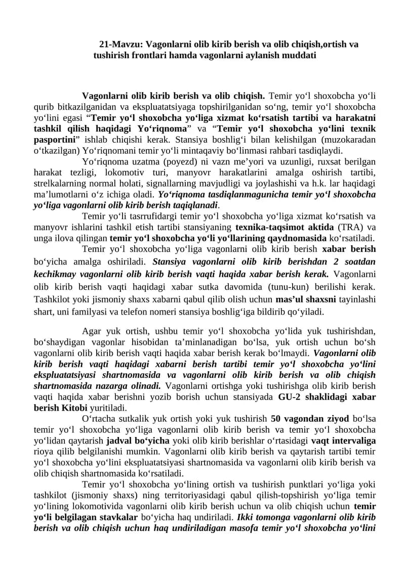 Vagonlarni olib kirib berish va olib chiqish,ortish va tushirish frontlari hamda vagonlarni aylanish muddati