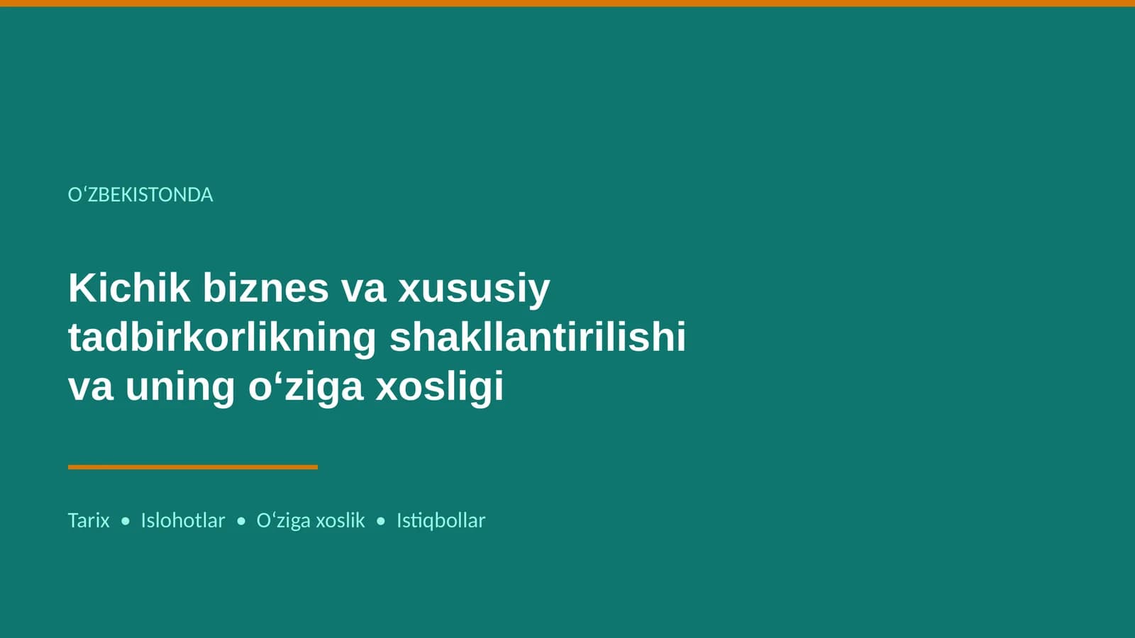 Kichik biznes va xususiy tadbirkorlik