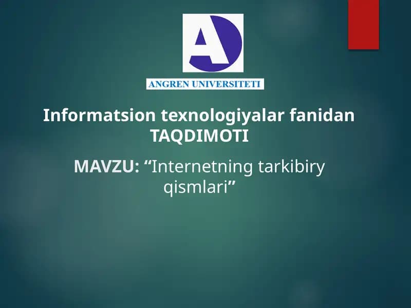 Internetning tarkibi yqismlari