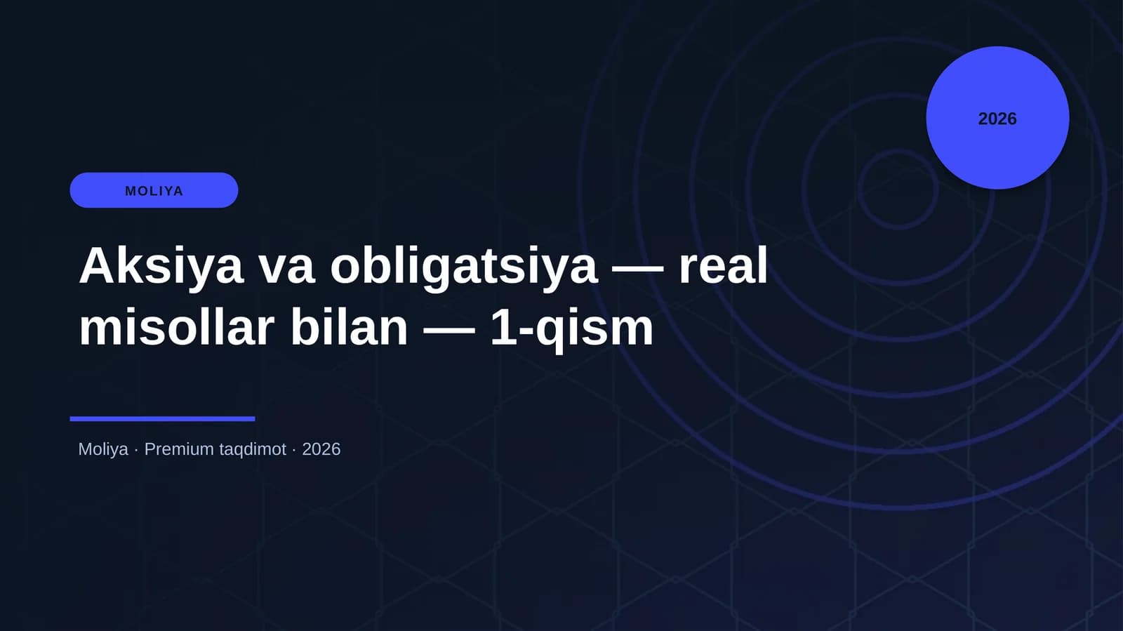 Aksiya va obligatsiya — real misollar bilan — 1-qism