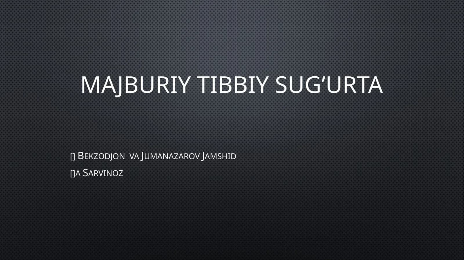 Majburiy tibbiy sug’urta