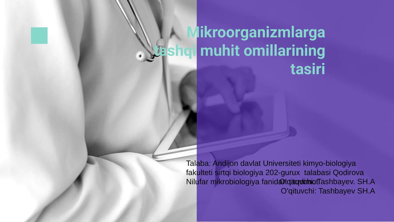 Mikroorganizmlarga tashqi muhit omillarining tasiri