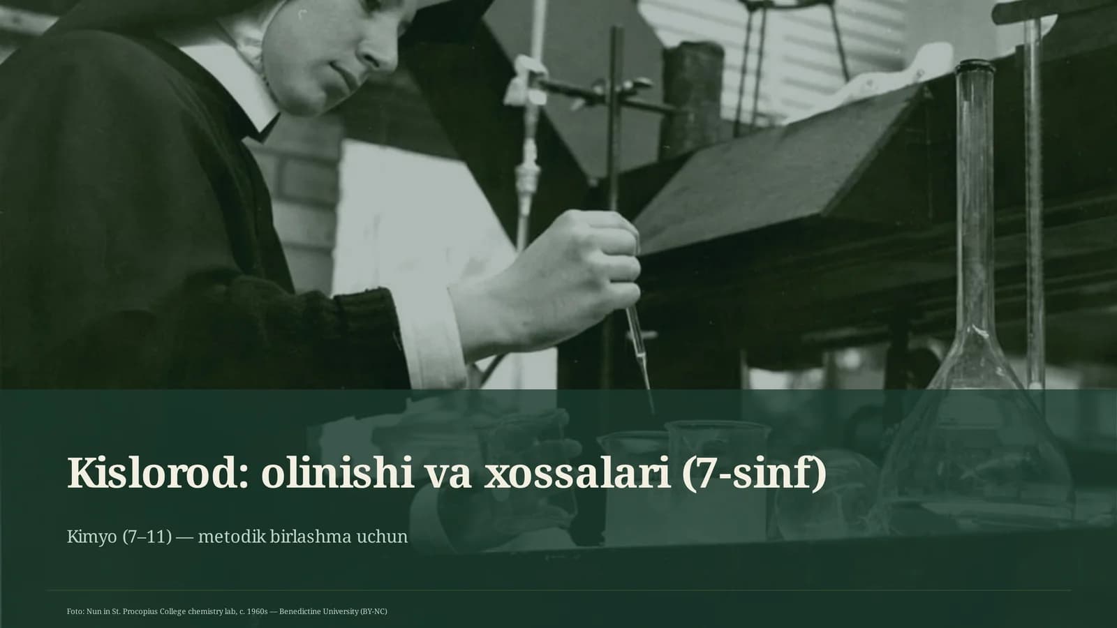 Kislorod: olinishi va xossalari (7-sinf)