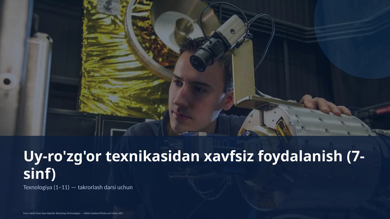 Uy-ro'zg'or texnikasidan xavfsiz foydalanish (7-sinf)