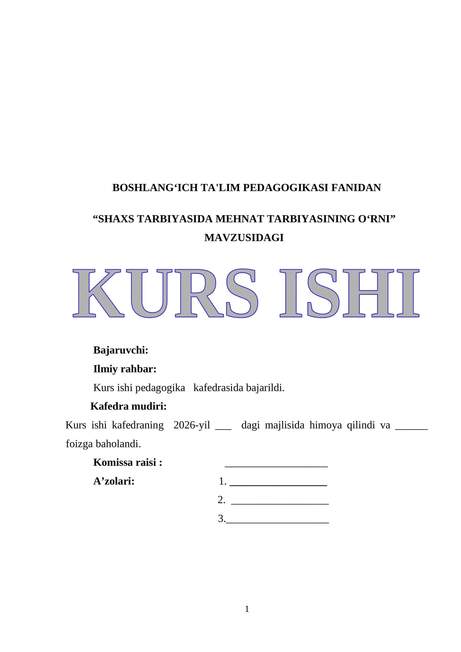 SHAXS TARBIYASIDA MEHNAT TARBIYASINING O'RNI