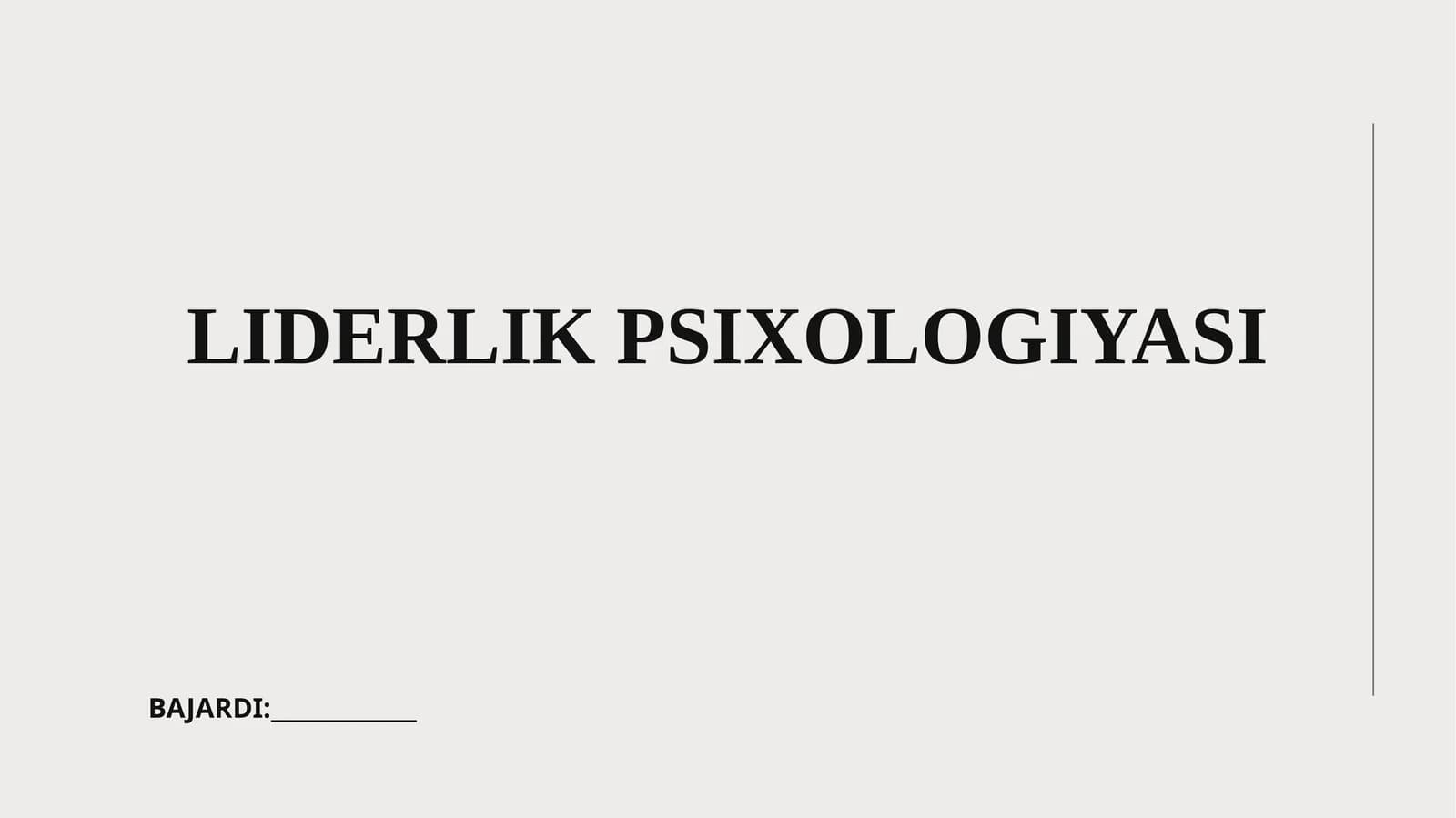 LIDERLIK PSIXOLOGIYASI