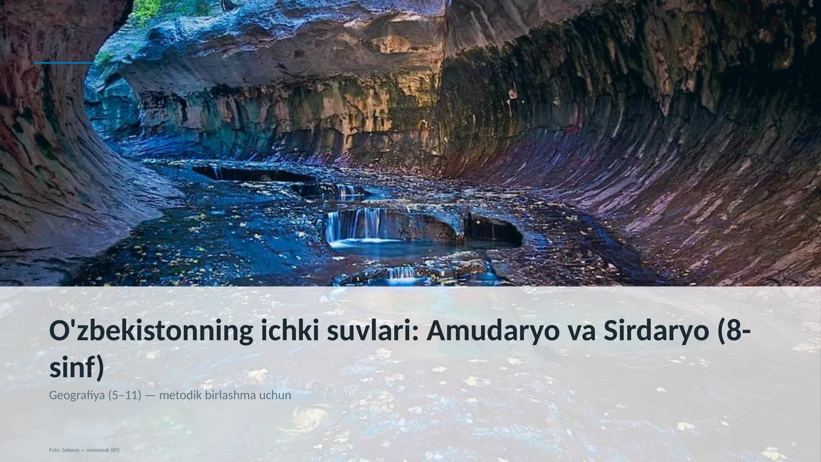 O'zbekistonning ichki suvlari: Amudaryo va Sirdaryo (8-sinf)