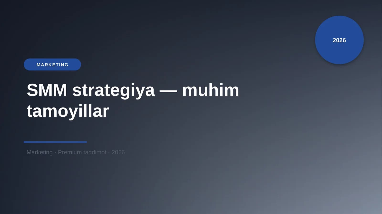 SMM strategiya — muhim tamoyillar