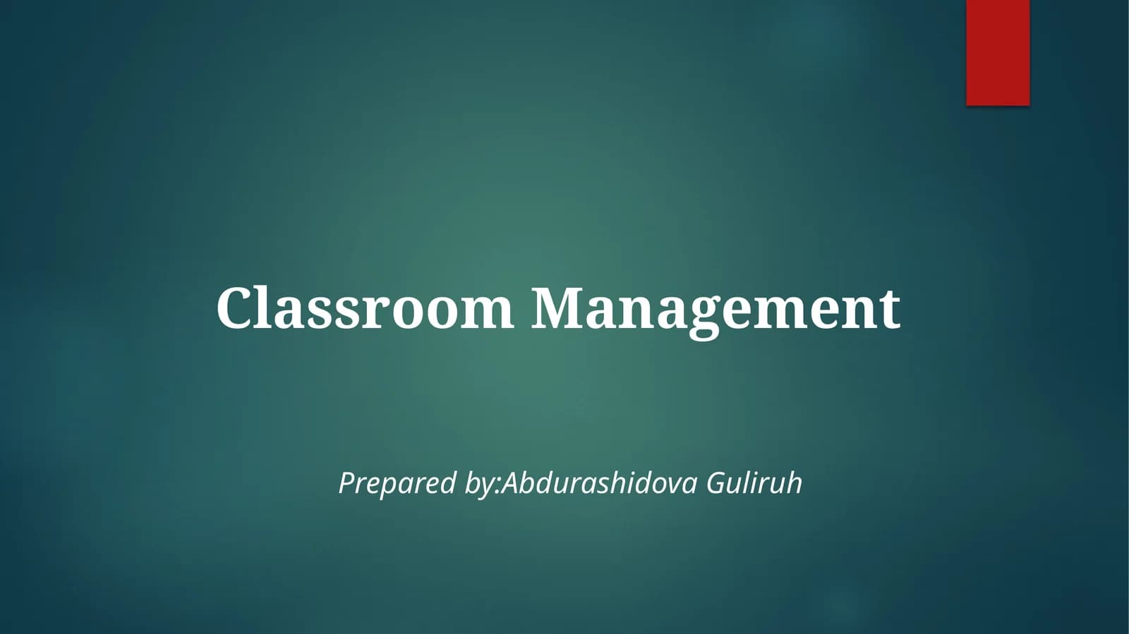 Classroom Management
