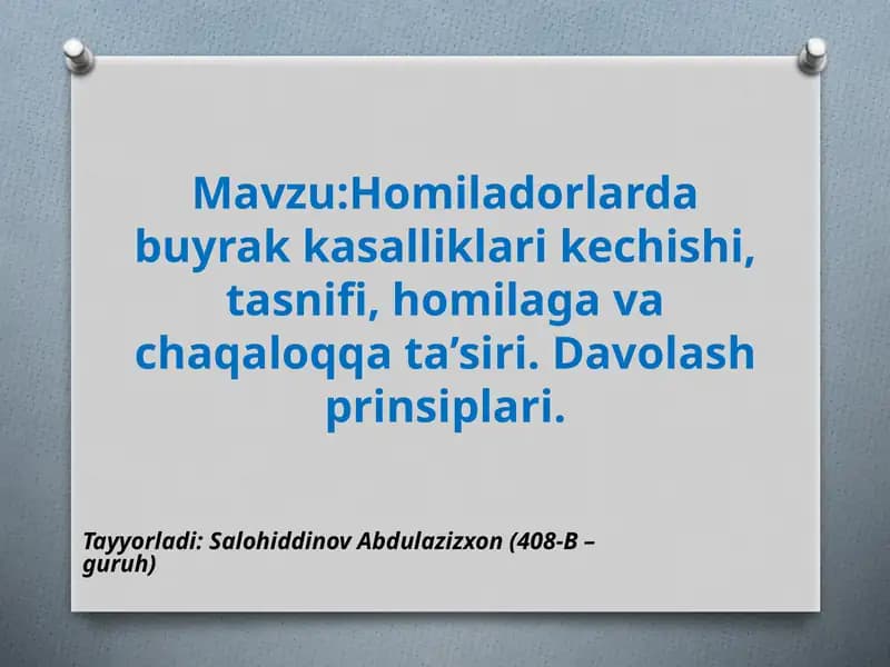 Homiladorlardagi buyrak kasalliklari
