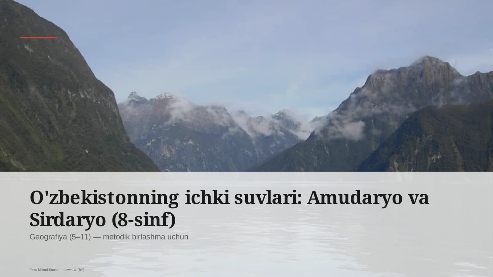 O'zbekistonning ichki suvlari: Amudaryo va Sirdaryo (8-sinf)