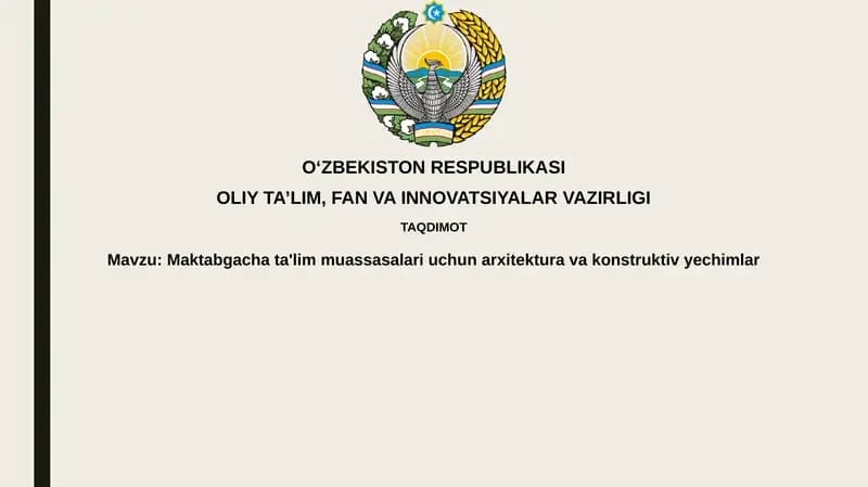 Maktabgacha ta'lim muassasalari uchun arxitektura va konstruktiv yechimlar